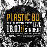 PLASTIC BO - Билети © PLASTIC BO - Билети ©