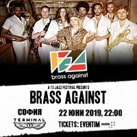 BRASS AGAINST - Билети © BRASS AGAINST - Билети ©