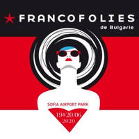 Francofolies de Bulgarie 2020 - Билети © Francofolies de Bulgarie 2020 - Билети ©