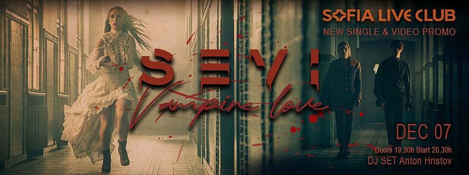 SEVI - Vampire Love - Tickets 