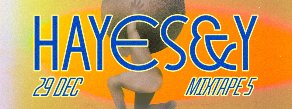 Hayes & Y | Live in Sofia - Билети 