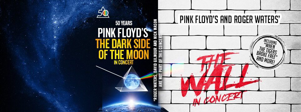 Dark Side of The Moon & The Wall - in concert - Tickets 