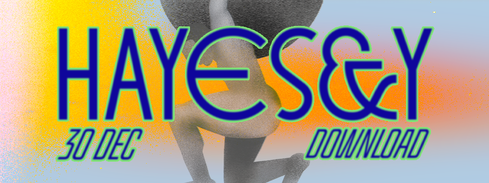 Hayes & Y | Live in Plovdiv - Билети 