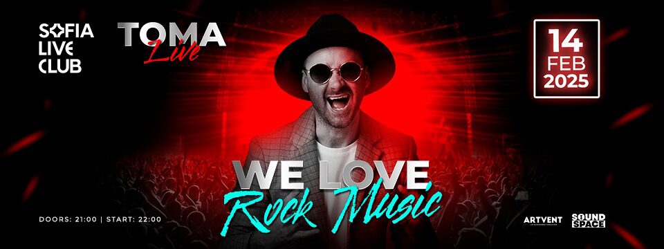 We love Rock Music - Билети 