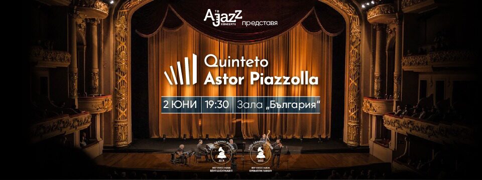 Quinteto Astor Piazzolla - Tickets 