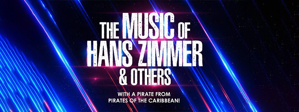 The Music of Hans Zimmer & Others - Билети 