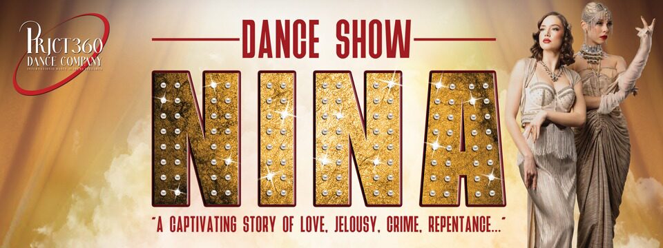 PRJCT 360 DANCE COMPANY presents - DANCE SHOW - NINA